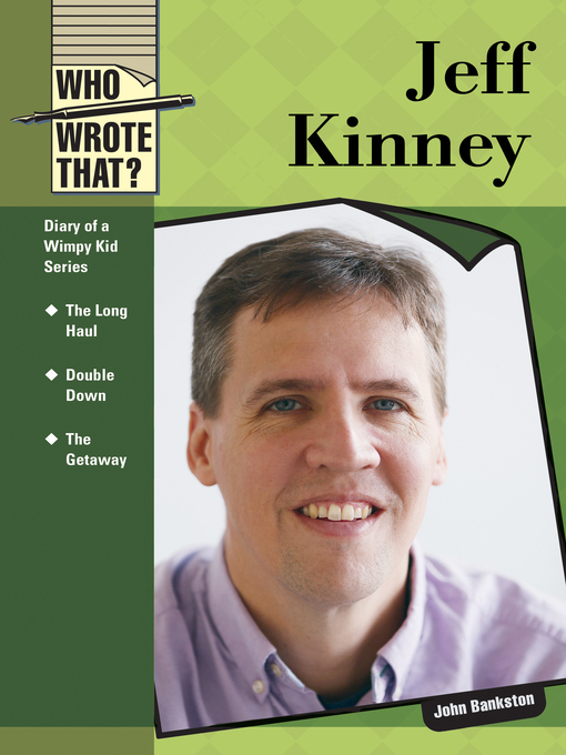 Title details for Jeff Kinney by John Bankston - Available